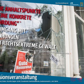 „Keine Anhaltspunkte für eine konkrete Gefährdung“ –  Zum Umgang mit Bedrohungen durch rechtsextreme Gewalt