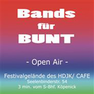 Bands für Bunt! Open Air