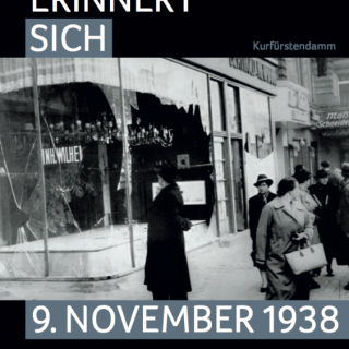 9. November 1938 – Berlin erinnert sich! 