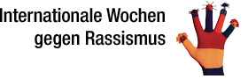 Die Internationalen Wochen gegen Rassismus 2014