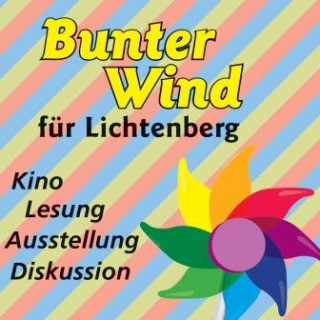 Bunter Wind für Lichtenberg!