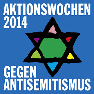 Aktionswochen 2014: Kampagne gegen Antisemitismus gestartet – viele Veranstaltungen auch in Berlin!